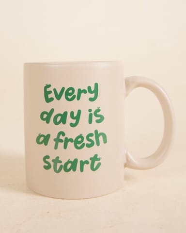 PLNTS Becher Everyday is a fresh start